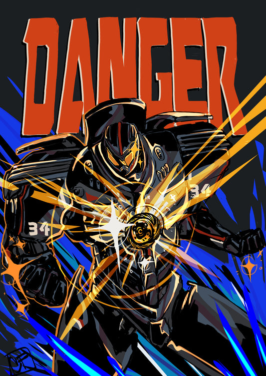 DANGER - Pacific Rim print (: